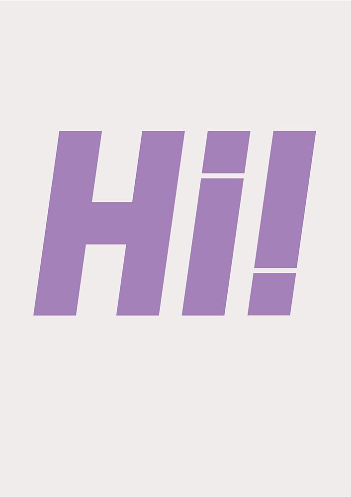 Hi art print by Fine Fine Stuff for $57.95 CAD