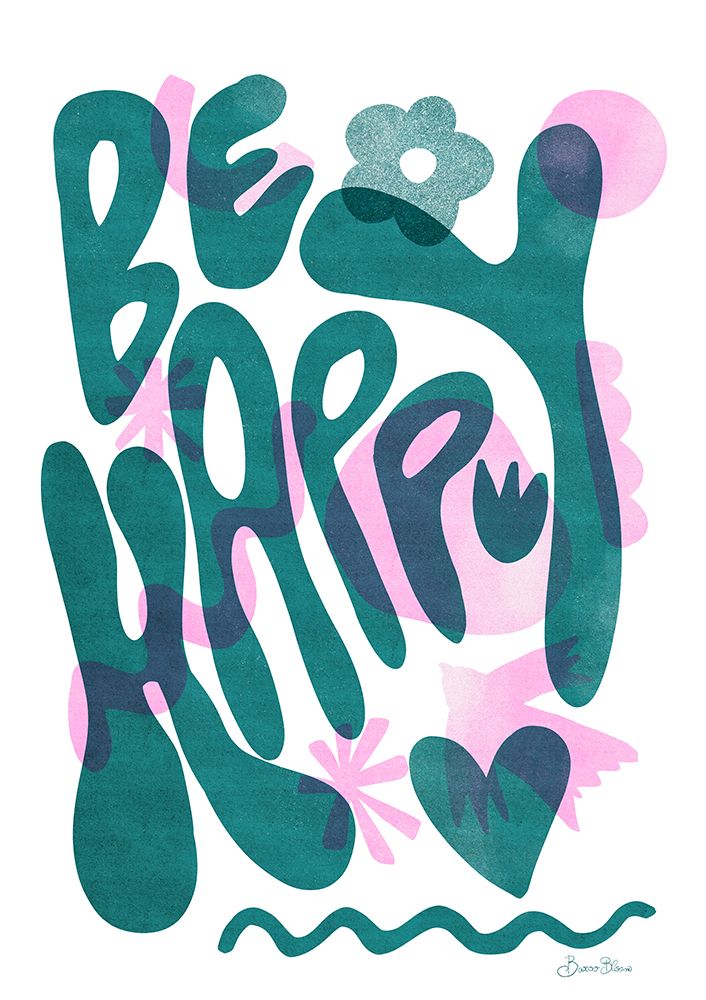 Be Happy art print by Baroo Bloom for $57.95 CAD