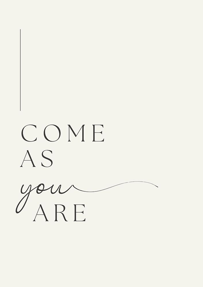 Come As You Are art print by Art of Living for $57.95 CAD
