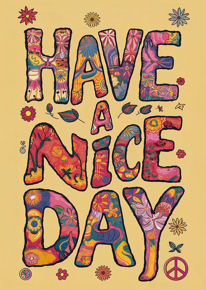 Have a Nice Day art print by Andreas Magnusson for $57.95 CAD