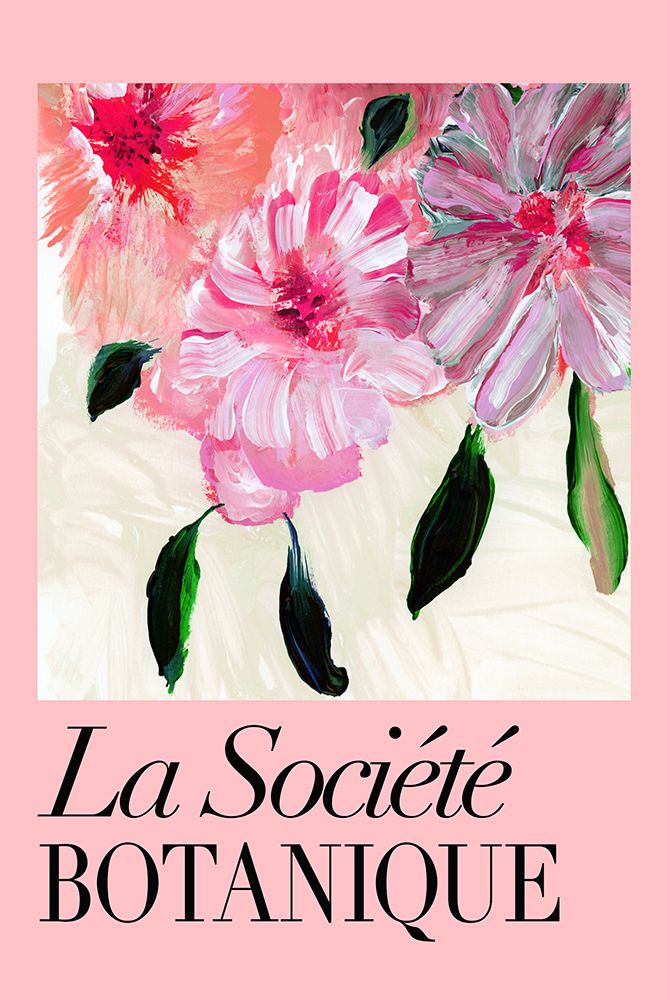 La SocieI├é∩┐╜teI├é∩┐╜ Botanique Pink Flowers art print by cartissi for $57.95 CAD