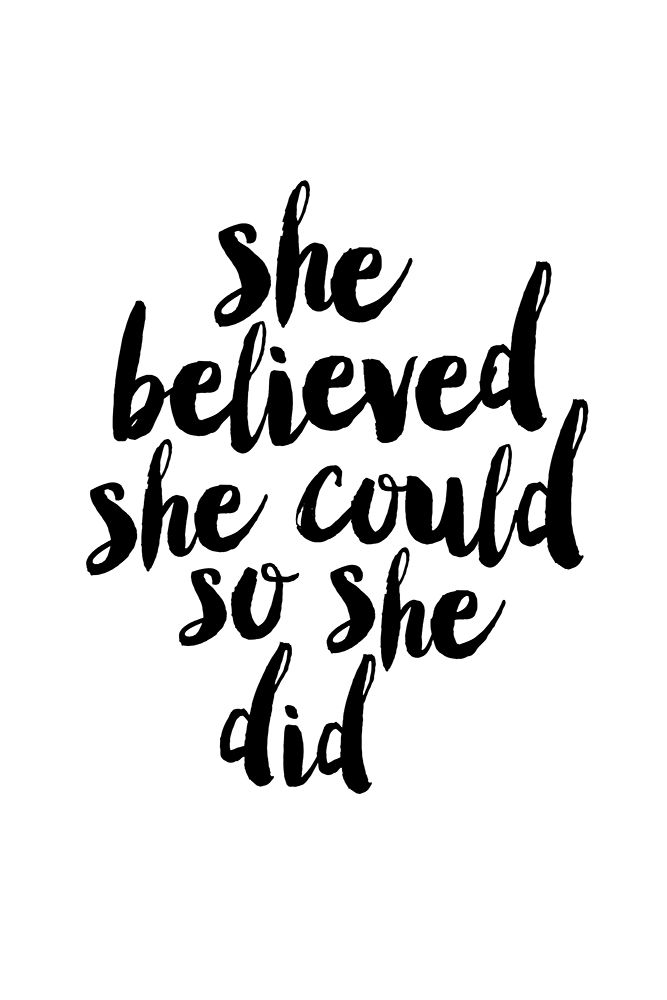 She Believed She Could so She Did art print by Brett Wilson for $57.95 CAD