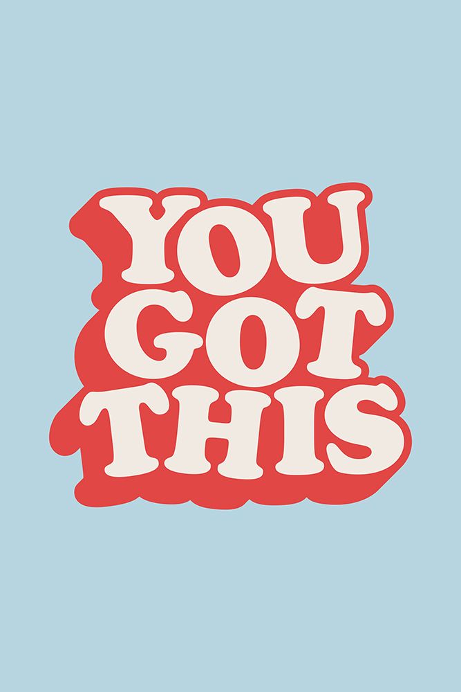You Got This B6d5e0 art print by Brett Wilson for $57.95 CAD