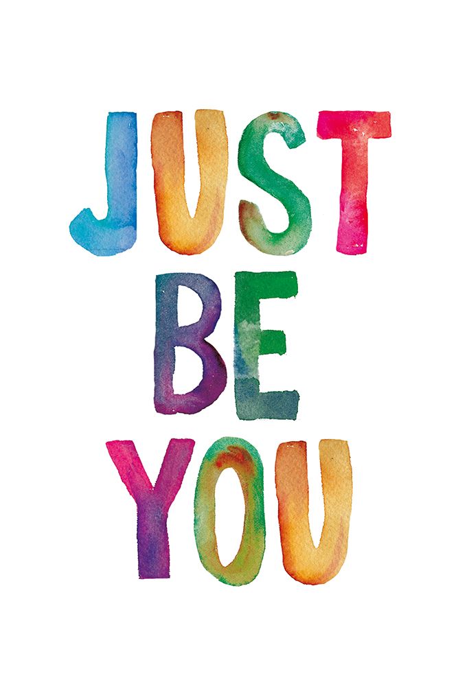 Just Be You art print by Brett Wilson for $57.95 CAD
