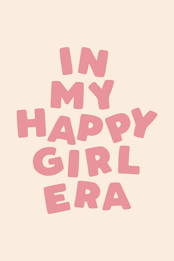 In My Happy Girl Era art print by Brett Wilson for $57.95 CAD