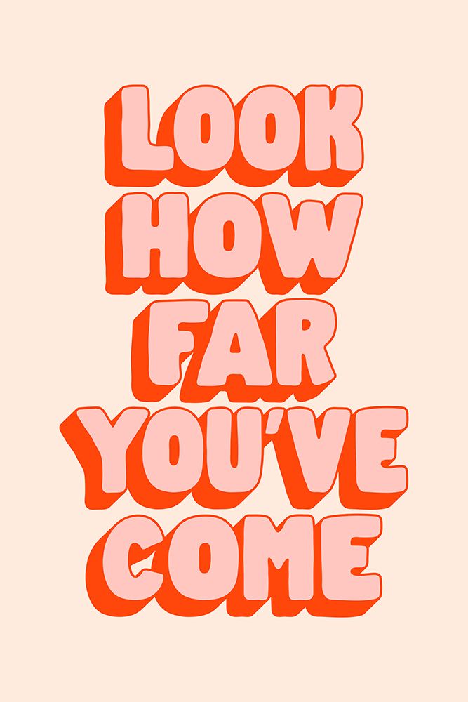 Look How Far YouAnd#039;ve Come Feebdd art print by Brett Wilson for $57.95 CAD