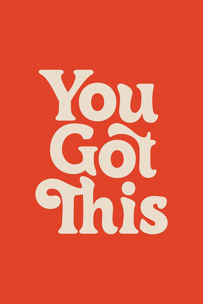 You Got This E14329 art print by Brett Wilson for $57.95 CAD