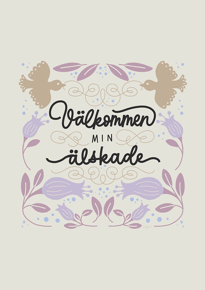 Welcome My Beloved art print by Sofie Bjorkgren-Nase for $57.95 CAD