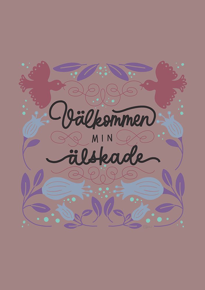 VaI┬êlkommen Welcome Pink art print by Sofie Bjorkgren-Nase for $57.95 CAD