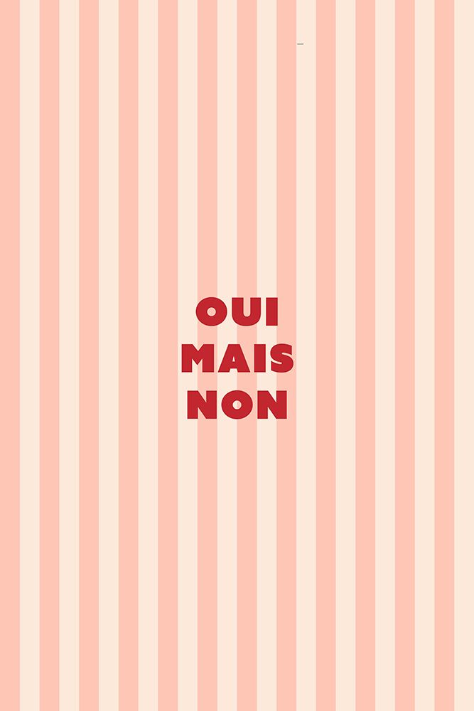 oui mais non art print by Maren Gross for $57.95 CAD