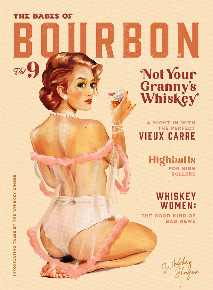 Babes of Bourbon Vol 9 Vintage Whiskey Pinup art print by The Whiskey Ginger for $57.95 CAD