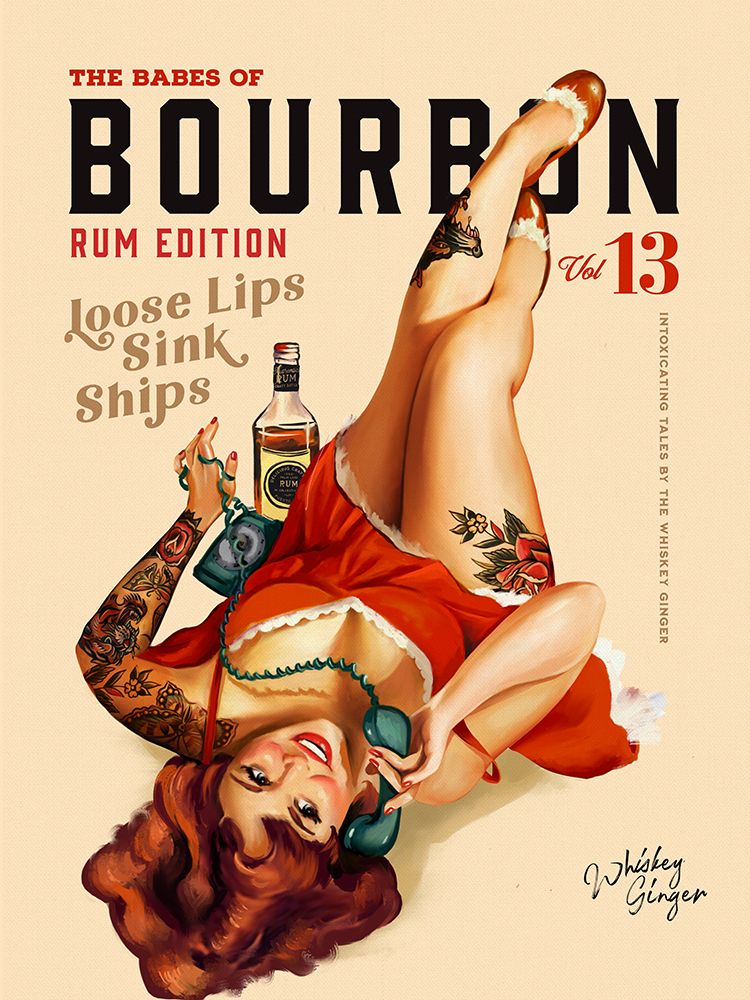 Babes of Bourbon Vol 13 Rum Drinking Pinup Girl Art art print by The Whiskey Ginger for $57.95 CAD