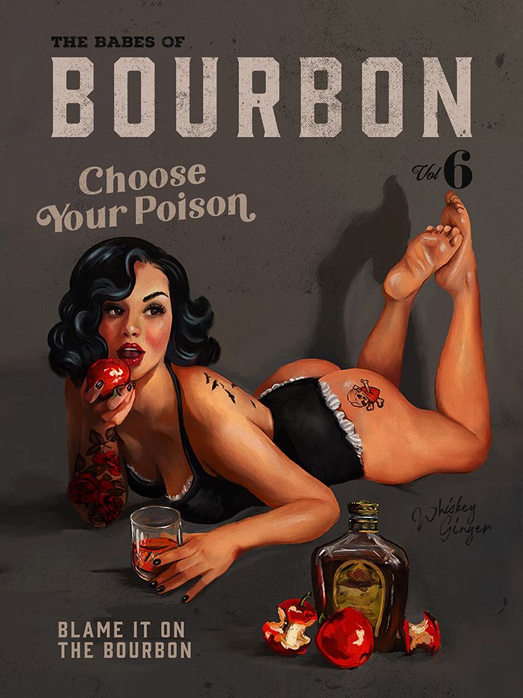 Babes of Bourbon Vol 6 Choose Your Poison Sexy Pinup art print by The Whiskey Ginger for $57.95 CAD