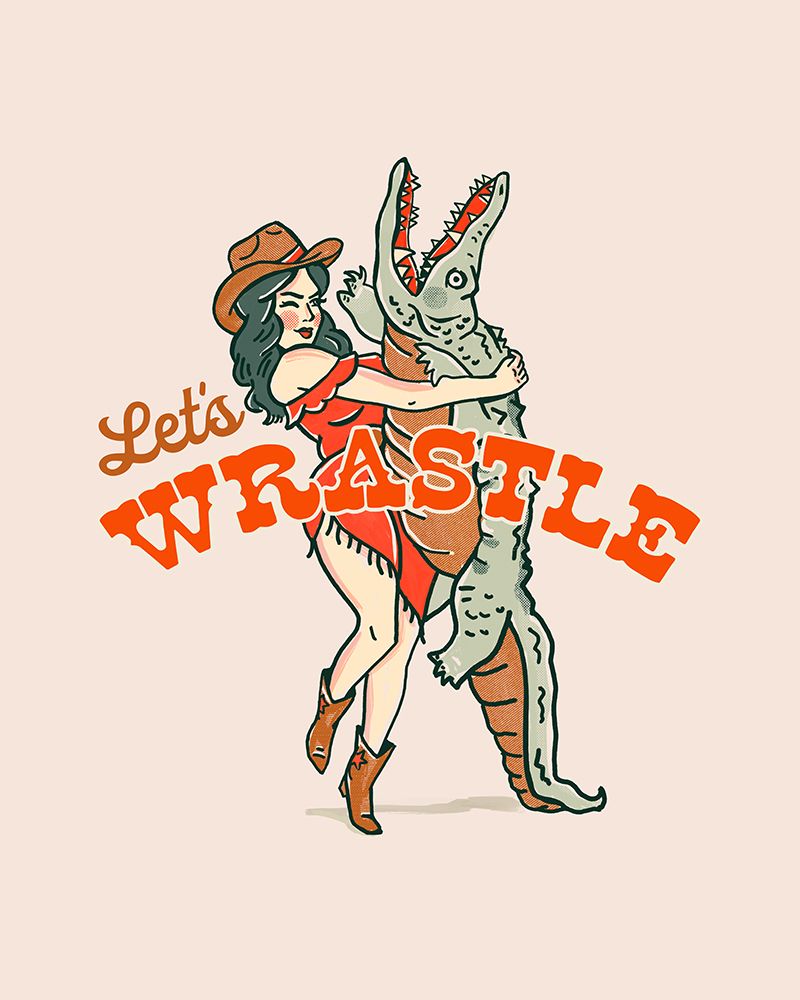 Lets Wrastle Poster art print by The Whiskey Ginger for $57.95 CAD