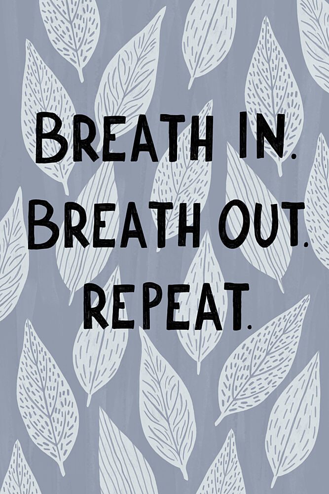 Mindful Breath Reminder art print by EMELIEmaria for $57.95 CAD
