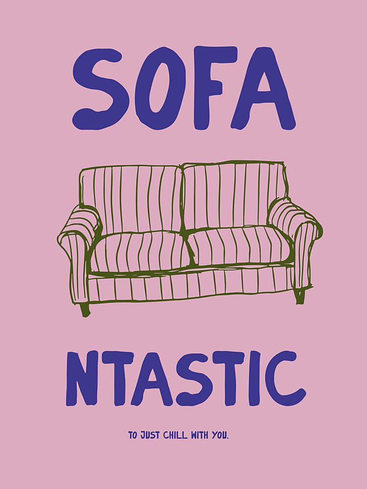 Comfy Couch Vibes art print by Treechild for $57.95 CAD