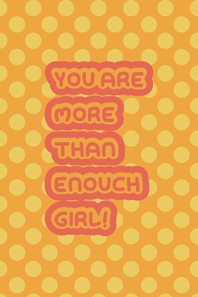 You Are Enough Girl art print by Rosalinda for $57.95 CAD