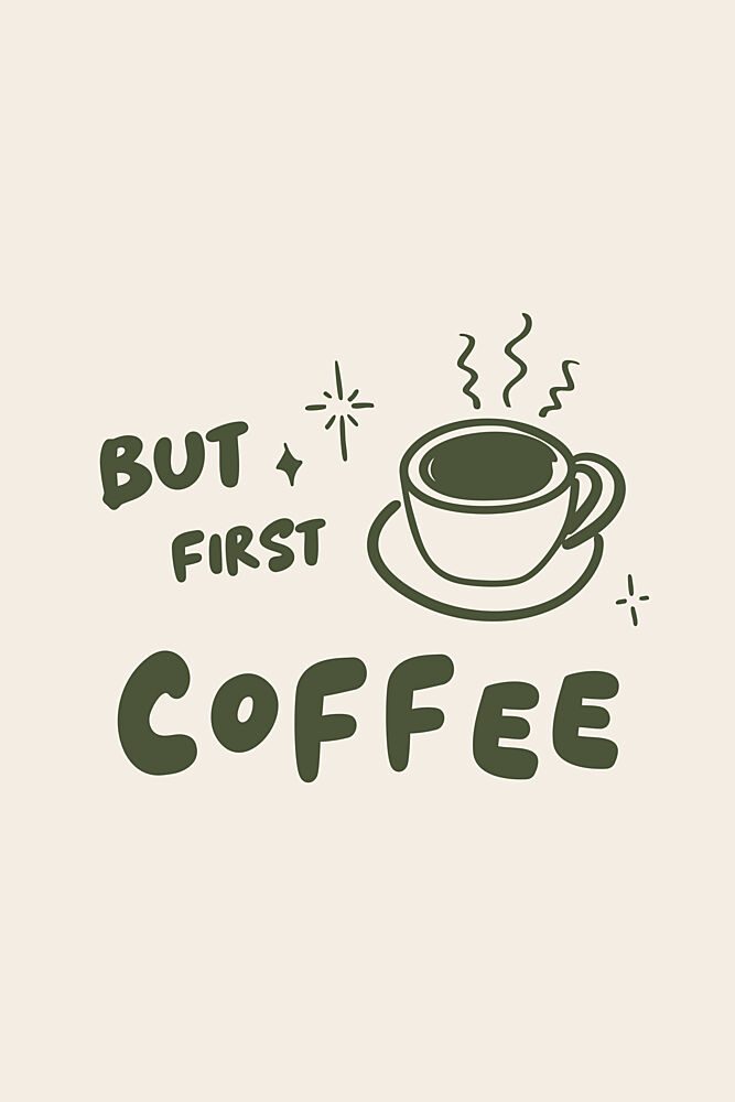 But First Coffee art print by Karen Menzenbach for $57.95 CAD