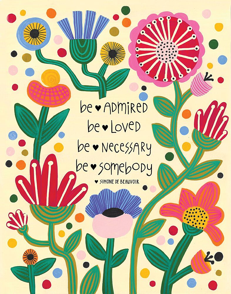 Inspirational Floral Quote art print by Sara Coulter for $57.95 CAD