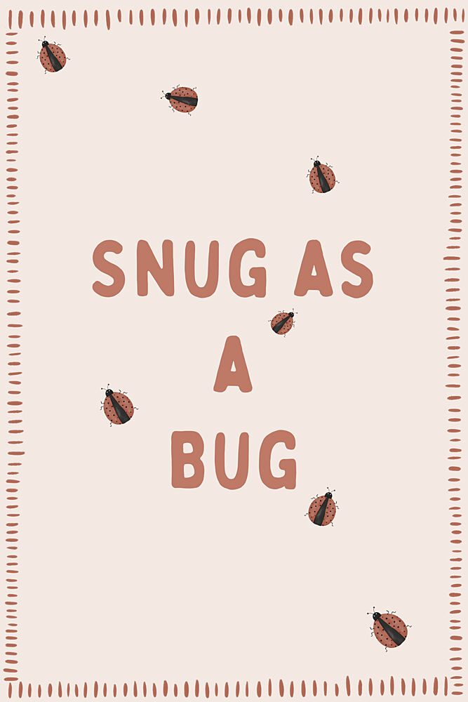 Snug as a Bug art print by Menina Lisboa for $57.95 CAD