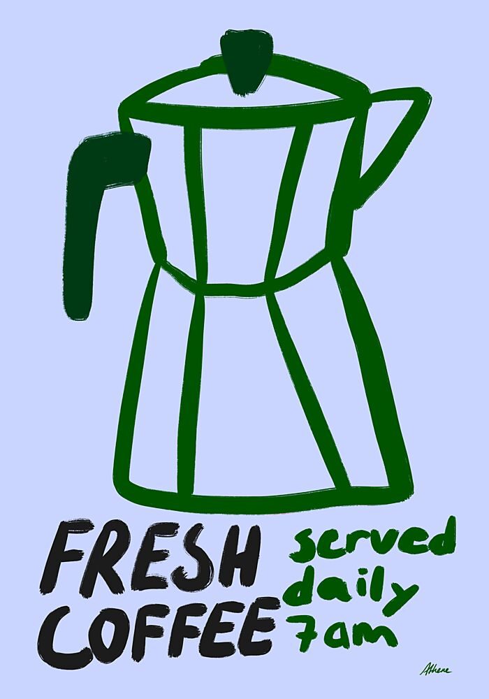 Fresh Coffee art print by Athene Fritsch for $57.95 CAD