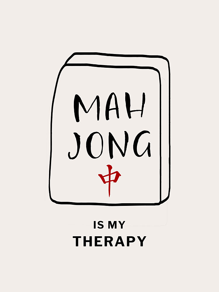 Mahjong Therapy Quote art print by Pictufy Studio IV for $57.95 CAD