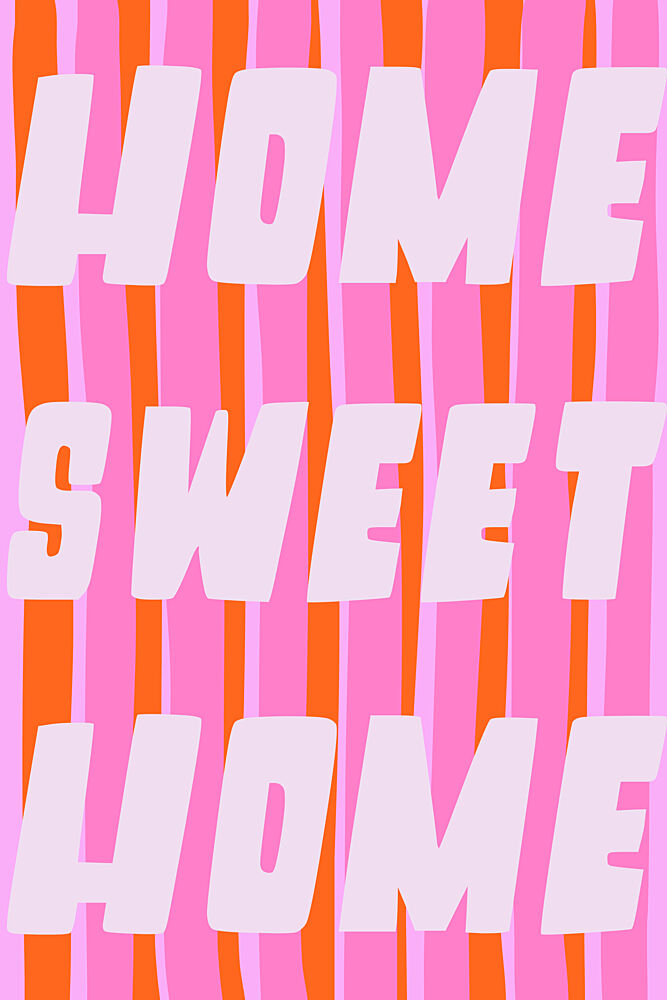 Home Sweet Home Quote art print by Treechild for $57.95 CAD