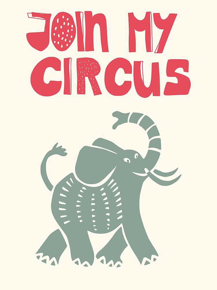 Join My Circus Elephant art print by Annick for $57.95 CAD