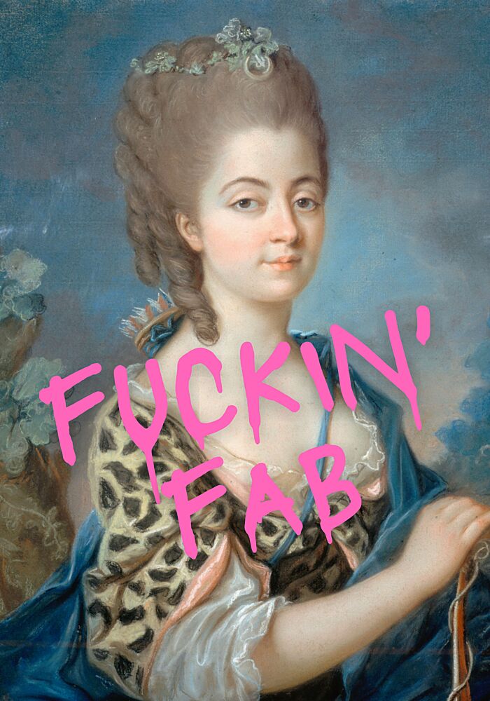 Fkin Fab Royal Portrait art print by Athene Fritsch for $57.95 CAD