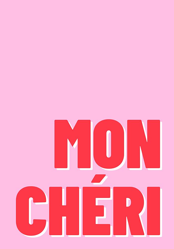 Mon Cheri Love Typography art print by Athene Fritsch for $57.95 CAD