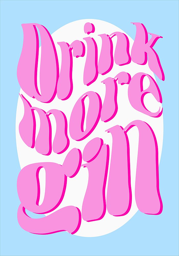 Drink More Gin art print by Athene Fritsch for $57.95 CAD