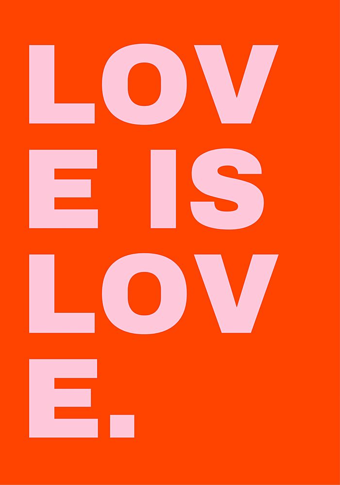 Love Is Love Message art print by Athene Fritsch for $57.95 CAD