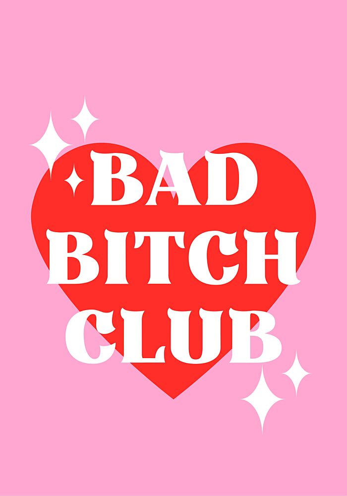 Bad Bitch Club art print by Athene Fritsch for $57.95 CAD