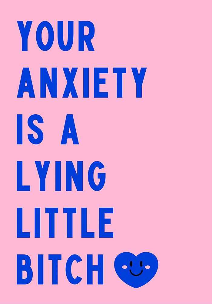 Sassy Anxiety Message art print by Athene Fritsch for $57.95 CAD