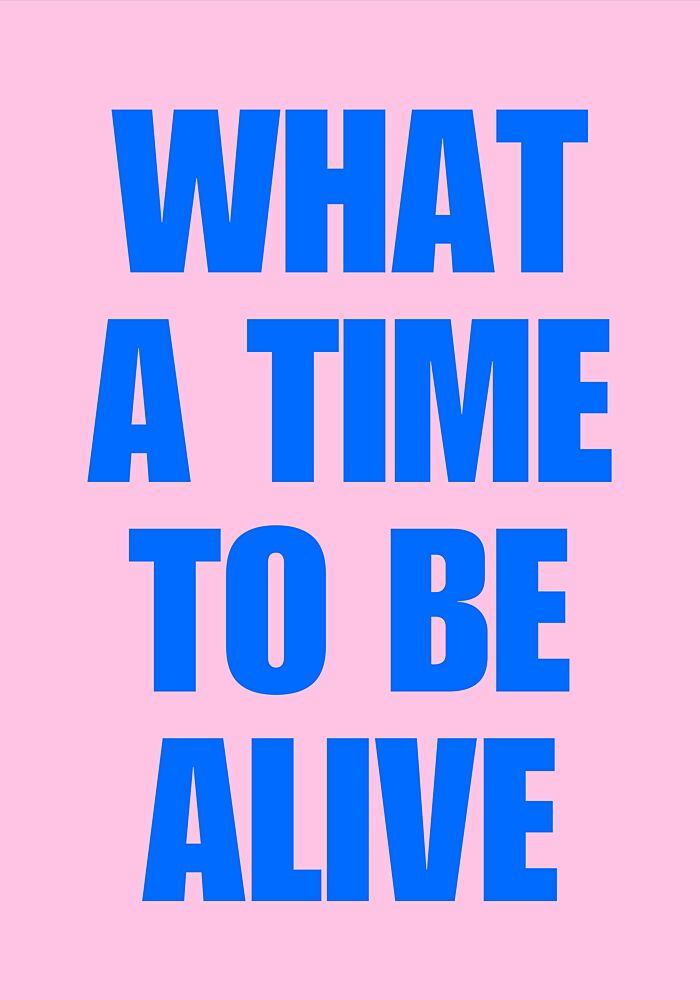 What a Time Alive art print by Athene Fritsch for $57.95 CAD
