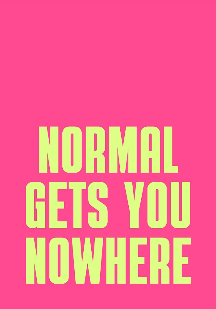 Normal Gets Nowhere art print by Athene Fritsch for $57.95 CAD