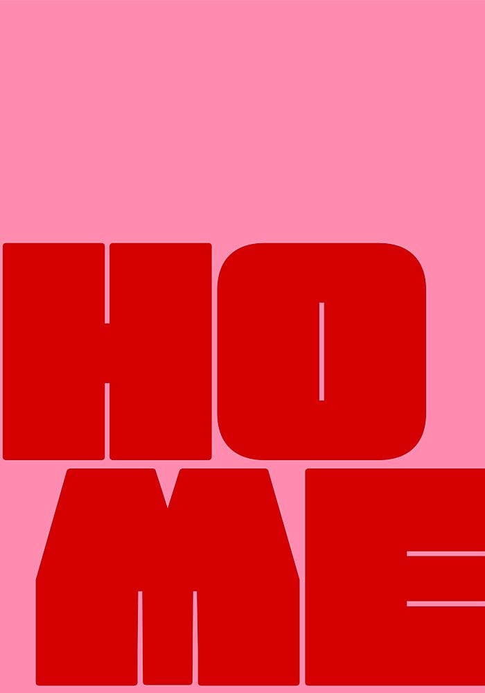 Bold Home Message art print by Athene Fritsch for $57.95 CAD