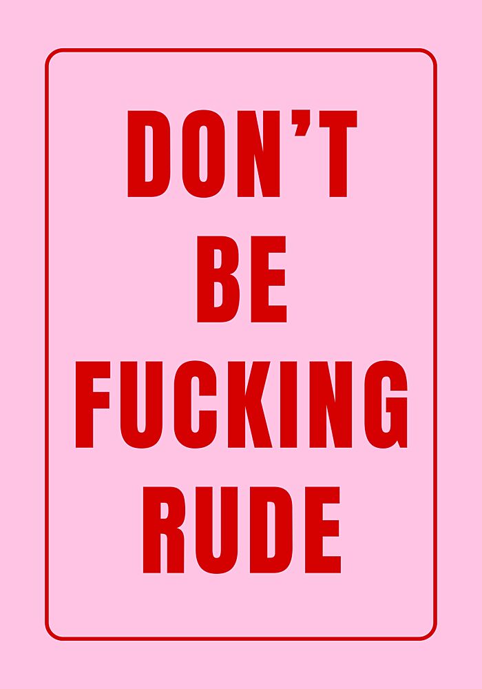 Pink Rude Statement art print by Athene Fritsch for $57.95 CAD