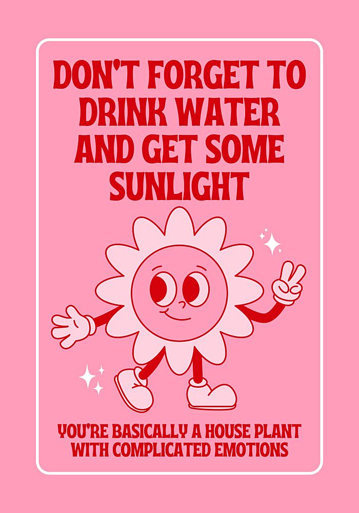 Funny Houseplant Reminder art print by Athene Fritsch for $57.95 CAD