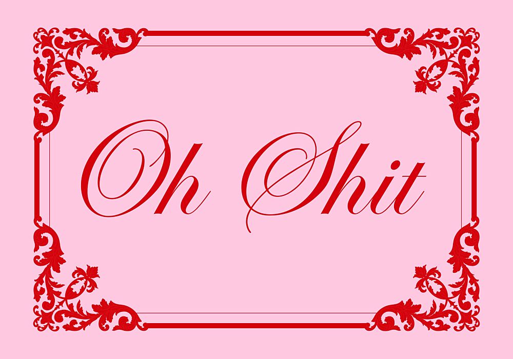 Elegant Oh Shit Script art print by Athene Fritsch for $57.95 CAD