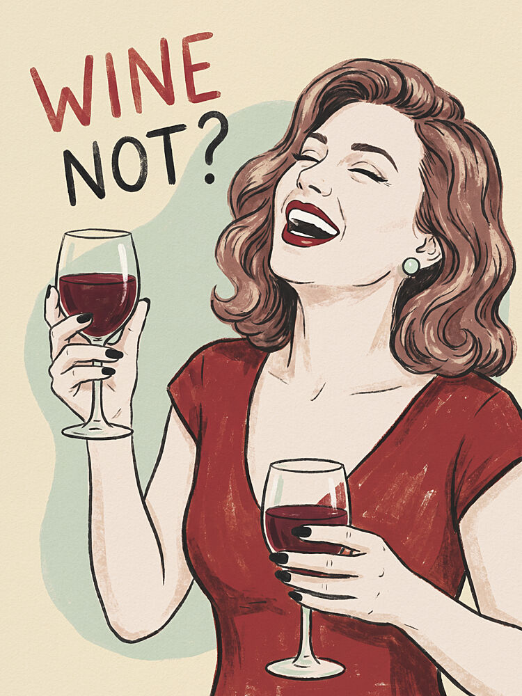 Wine Not Woman Laughing art print by Andreas Magnusson for $57.95 CAD