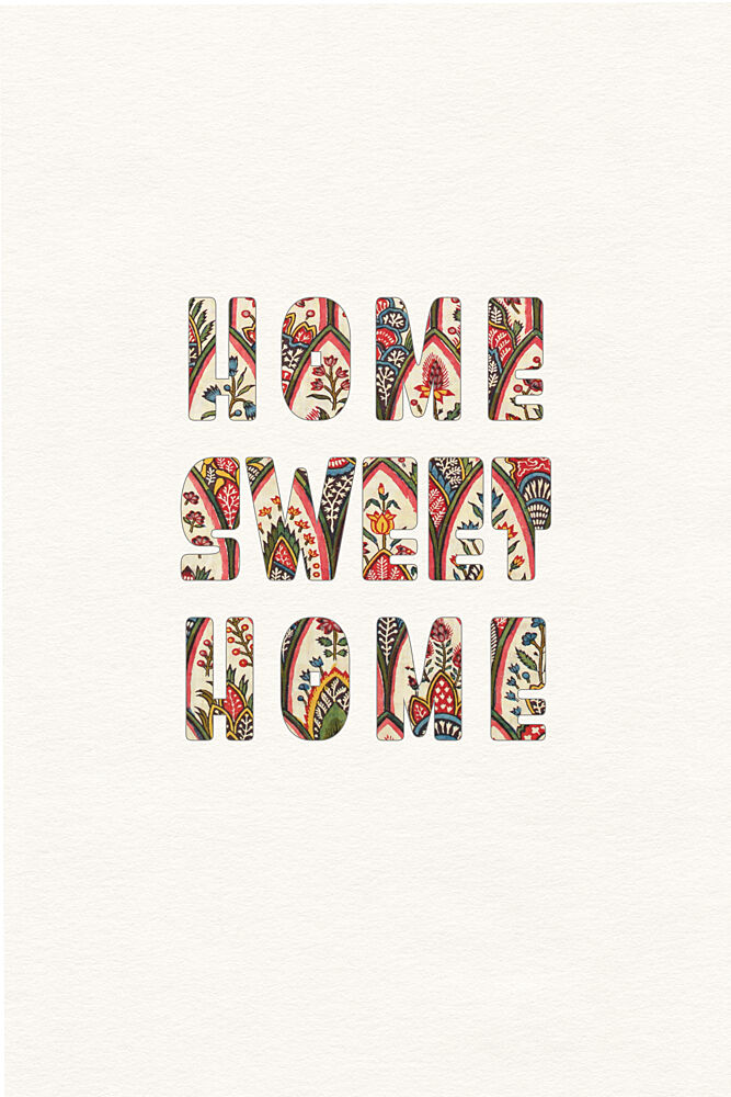 Home Sweet Home Floral art print by Wild Violets for $57.95 CAD