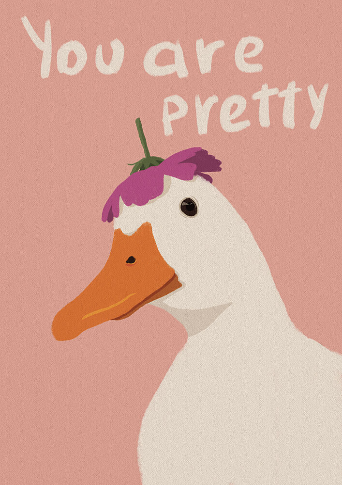 You Are Pretty Duck art print by Lisa Solomoniuk for $57.95 CAD