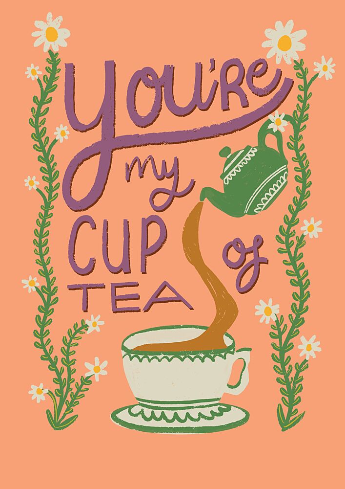 YouUnknownre My Cup of Tea art print by Charlotte Trudgett for $57.95 CAD