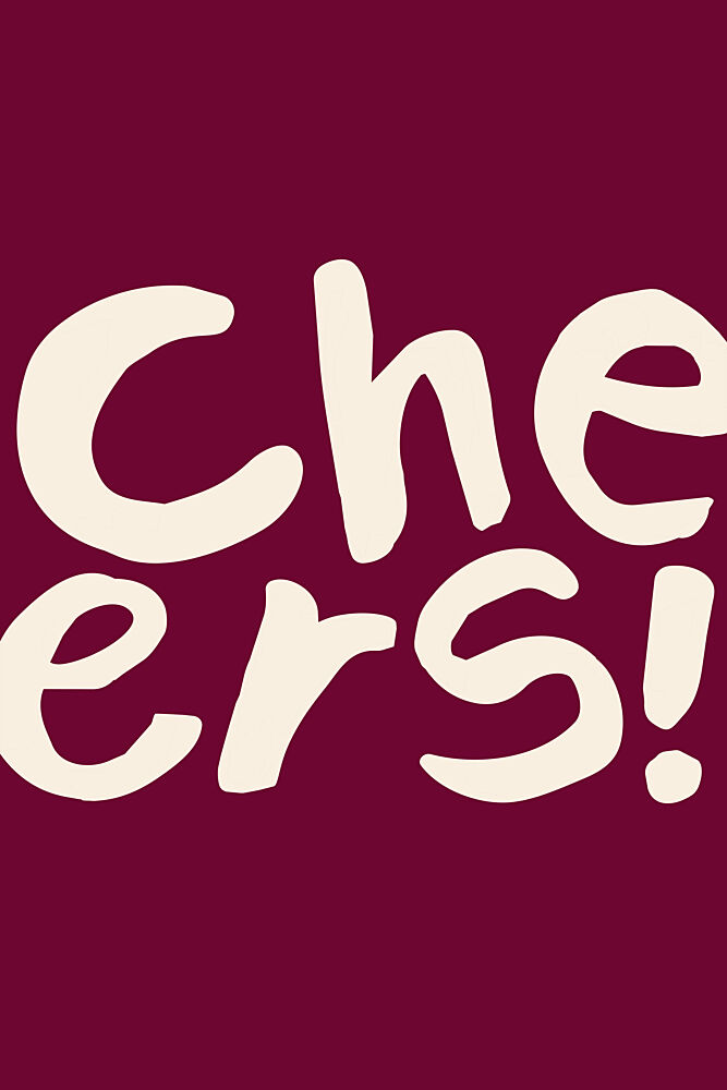 Happy Cheers Text art print by Karen Menzenbach for $57.95 CAD
