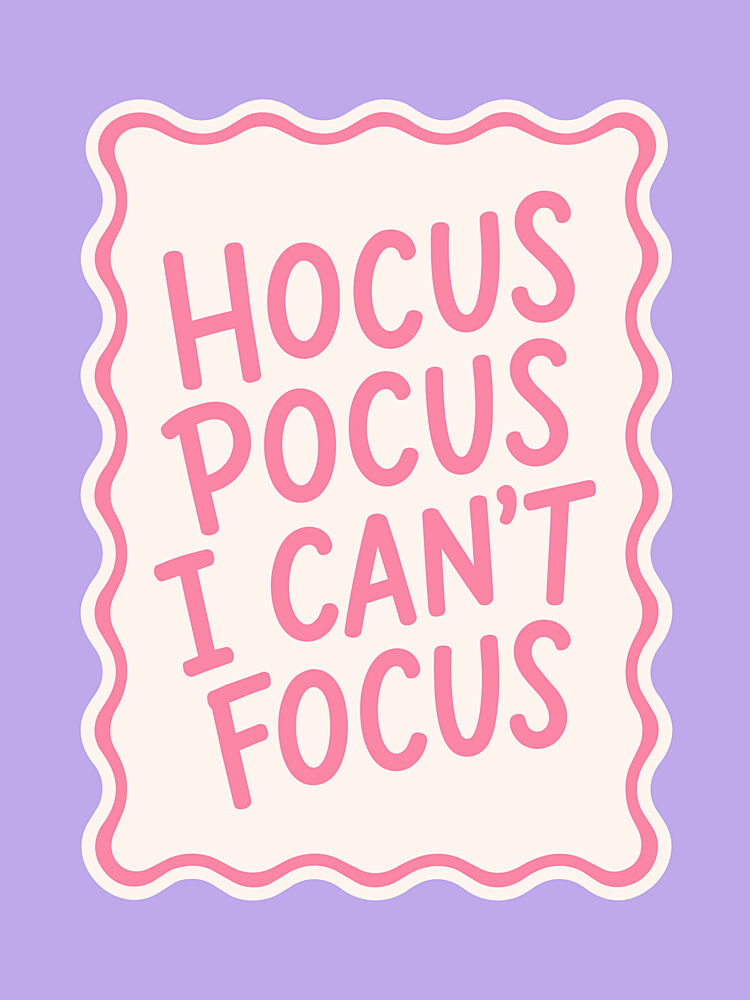 Hocus Pocus CanUnknownt Focus art print by Mathieu for $57.95 CAD