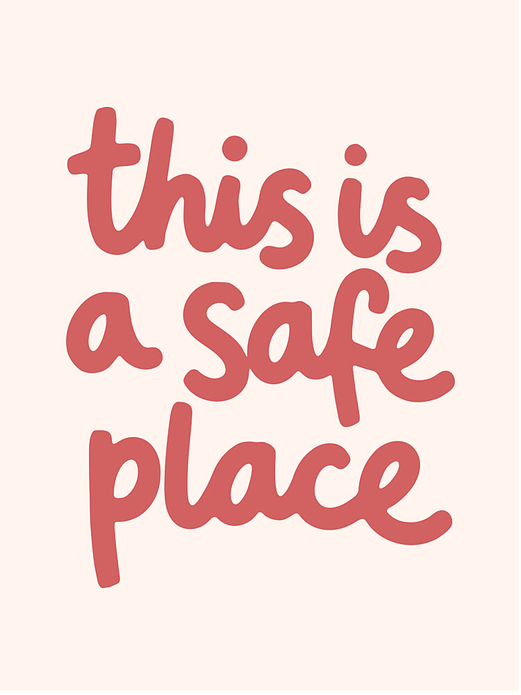 This Is a Safe Place art print by Mathieu for $57.95 CAD