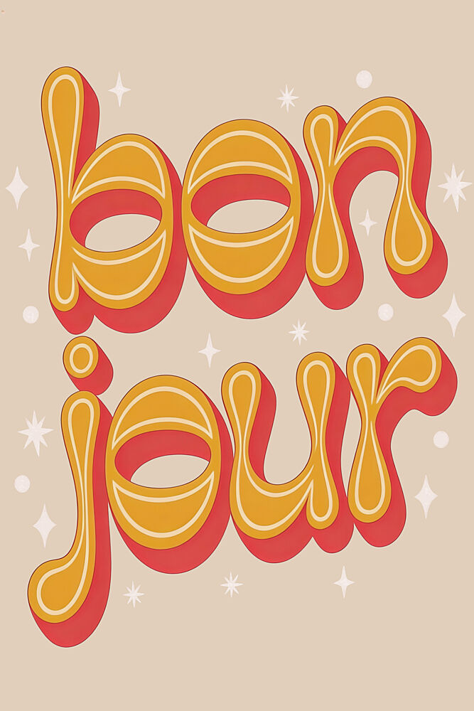Groovy Bonjour Lettering art print by Melloi Art Prints for $57.95 CAD