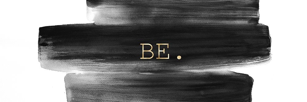 BE. art print by Atelier B Art Studio for $57.95 CAD