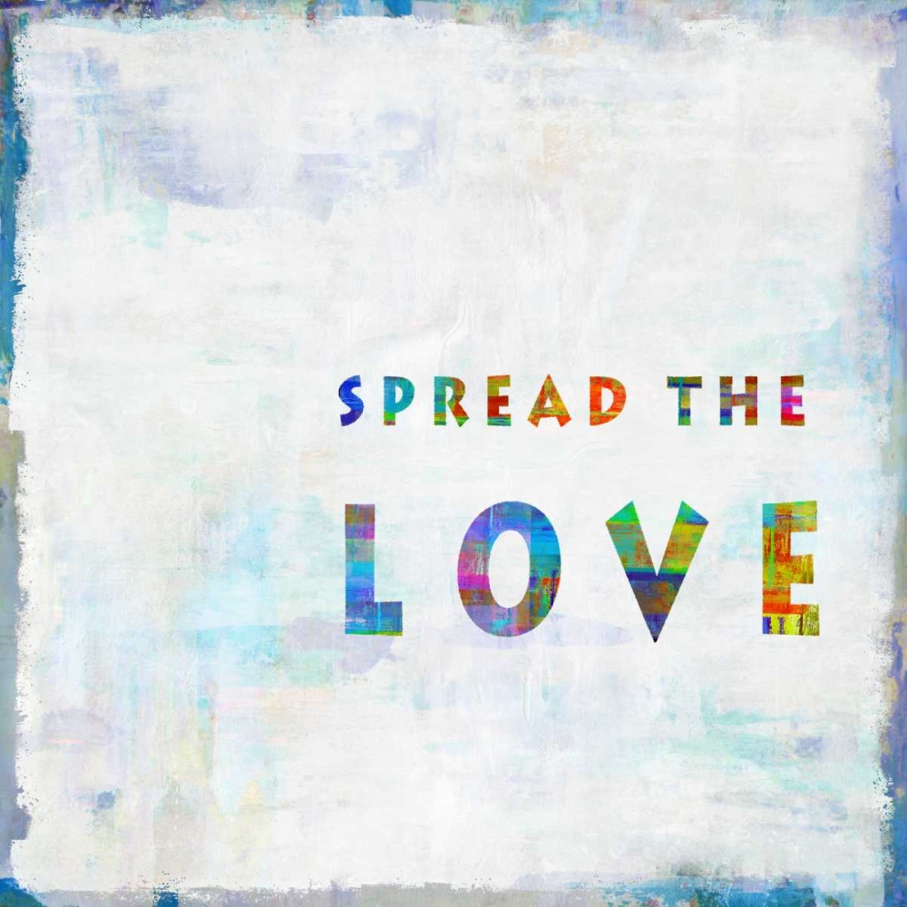 Spread The Love In Color art print by Jamie MacDowell for $57.95 CAD